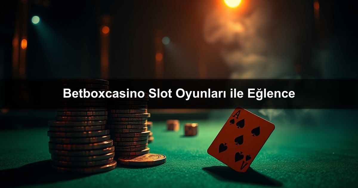 Betboxcasino Slot